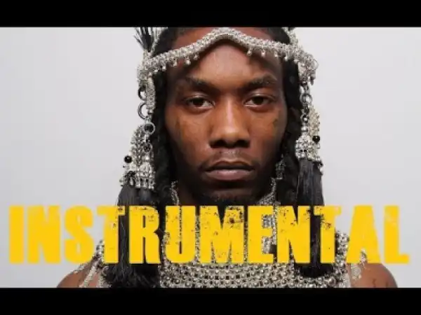 Instrumental: Offset - How Did I Get Here ft. J. Cole